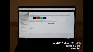 Asus ROG Zephyrus G15 2021  Backlight Bleed amp Screen Test [upl. by Sadella]