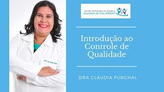 Introdução ao Controle de Qualidade Laboratorial [upl. by Ayian]