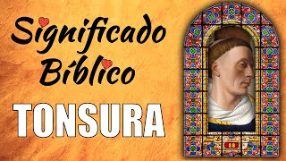 Tonsura Significado Bíblico  ¿Qué Significa Tonsura en la Biblia 🙏 [upl. by Sivram]