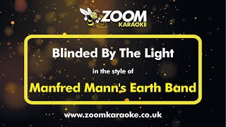 Manfred Manns Earth Band  Blinded By The Light  Karaoke Version from Zoom Karaoke [upl. by Otrebla426]