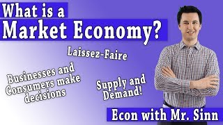 What is a Market Economy [upl. by Ecadnac643]