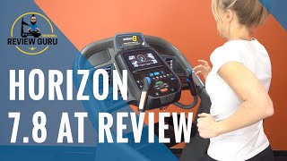 Horizon 78 AT Treadmill Review [upl. by Nadoj]