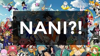 Anime Characters Saying NANI [upl. by Alexi]