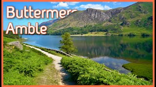 Buttermere Amble AVOIDING the crowds  A circular walk of Buttermere Lake District England [upl. by Ennylyak]