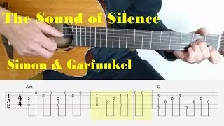 The Sound Of Silence  Simon amp Garfunkel  Fingerstyle guitar with tabs [upl. by Pietra765]