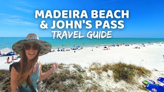 Best Florida Beaches  MADEIRA BEACH  Madeira Beach amp Johns Pass Village amp Boardwalk Travel Guide [upl. by Karwan505]