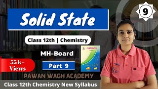 Solid State Class 12th Chemistry Part 9 [upl. by Nevah]