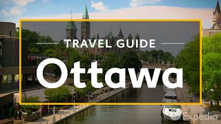 Ottawa Vacation Travel Guide  Expedia [upl. by Gautious]