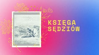 Księga Sędziów  Rozdział 19 [upl. by Brendin368]