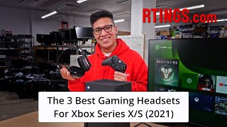 The 3 Best Gaming Headsets For Xbox Series XS 2021 [upl. by Scevo]