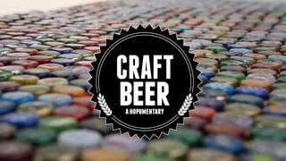 Craft Beer  A Hopumentary [upl. by Cichocki]