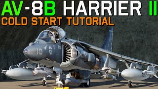 DCS AV8B NA Harrier II NEW Cold Start Tutorial [upl. by Miran]