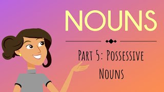 Nouns Part 5 Possessive Nouns  English For Kids  Mind Blooming [upl. by Balliett]