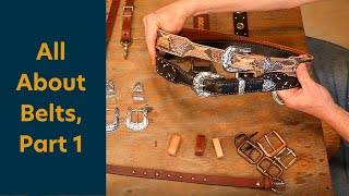 The Leather Element All About Belts Part 1 [upl. by Happy]