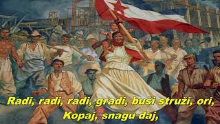 Pesma izgradnje  Song of construction Yugoslav song [upl. by Yssep]