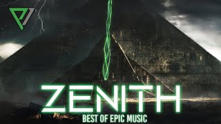 ZENITH  2HOURS  THE POWER OF EPIC MUSIC  Best Of Collection  Vol6  2020 [upl. by Soracco]