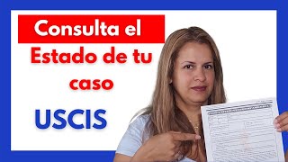 ✔️ Como VERIFICAR el ESTATUS de tu caso en USCIS 👮 [upl. by Ilyah]