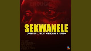 Sekwanele feat Ntencane amp Jumbo [upl. by Saleme]