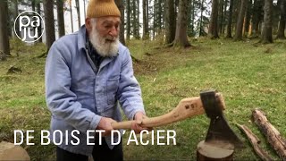 Bûcheronner à l’ancienne avec un forgeron et des bûcherons passionnés [upl. by Berlyn]