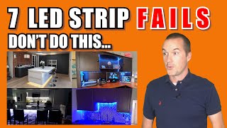 7 Common LED Strip FAILS and How To Avoid Them [upl. by Paige]