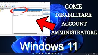 Come Abilitare o Disabilitare Account Amministratore su Windows 11 [upl. by Rimola]