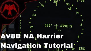 DCS AV8B NA Harrier Tacan and ILSAWLS Navigation Tutorial [upl. by Idou372]