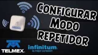 Como utilizar un modem Telmex como repetidor [upl. by Fons642]