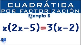 Ecuación cuadrática por factorización  Ejemplo 6 [upl. by Akcirahs]