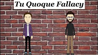 Tu Quoque Fallacy Example [upl. by Aicargatla]