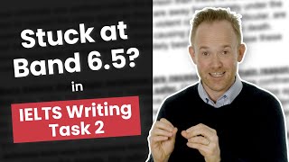 Stuck at 65 in IELTS Writing Task 2 Try This [upl. by Short833]