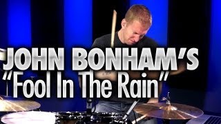 John Bonhams quotFool In The Rainquot  Drum Lesson DRUMEO [upl. by Elram]