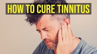 How To Cure Tinnitus Fast  5 Quick Ways [upl. by Dunn]