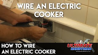 How to wire an electric cooker [upl. by Ardussi]