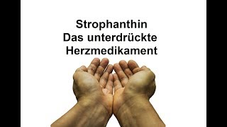 Strophanthin Informationen Wissen und meine Erfahrung mit Strophanthus D4 [upl. by Notnilk]