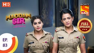 Maddam Sir  Ep 83  Full Episode  5th October 2020 [upl. by Anilehcim]