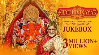 Amitabh Bachchan  Om Gan Ganpataye Namo Namah  Siddhivinayak Aarti [upl. by Melise324]