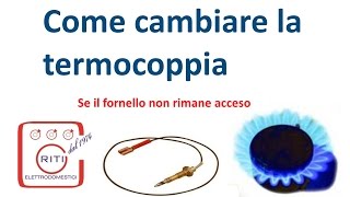 Come cambiare la termocoppia [upl. by Cirone]