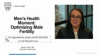 Mens Health Moment Optimizing Male Fertility [upl. by Serafina]