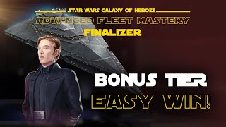 Finalizer Advanced Fleet Mastery  Bonus Tier Guide  SWGOH [upl. by Rowland]