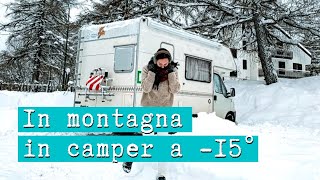 INVERNO IN CAMPER Bloccati dalla neve [upl. by Doerrer]