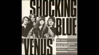 Shocking Blue  Venus The Original Version [upl. by Ecydnak]