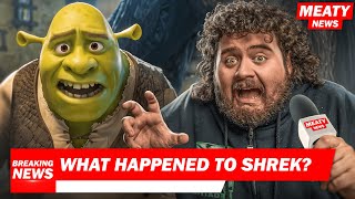 What Happened To Shrek  MEATY NEWS [upl. by Asiel]