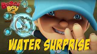 BoBoiBoy English S3E19  Water Surprise [upl. by Eeliak]