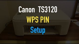 Canon TS3120 WiFi WPS setup review [upl. by Rehtse]