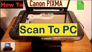 How To Scan Your Document From Canon Printer To Your PC [upl. by Annawak346]