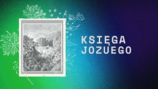 Księga Jozuego  Rozdział 01 [upl. by Etnovert265]