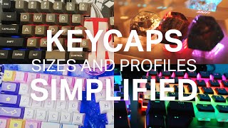 Mechanical keyboard keycap sizes amp profiles SIMPLIFIED [upl. by Fitzger]