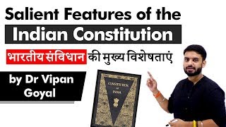 Salient Features of Indian Constitution l Polity l Dr Vipan Goyal l Study IQ [upl. by Salim]