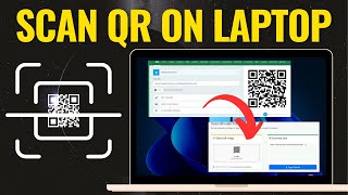 How To Scan QR Code On Laptop [upl. by Mapel10]