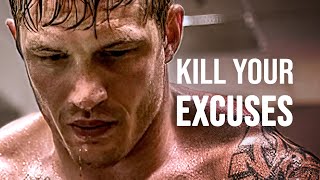 KILL YOUR EXCUSES  Motivational Speech [upl. by Notserk968]